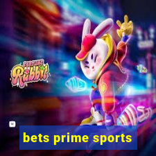 bets prime sports